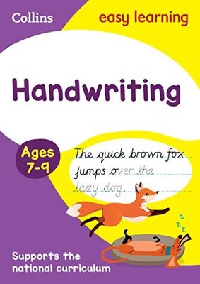 Handwriting Ages 7 - 9: Ideal For Home Learning (Collins Easy Learning KS2)