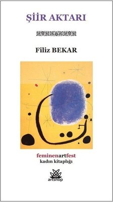 Şiir Aktarı - Feminenartfest Kadın Kitaplığı