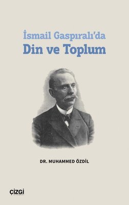 İsmail Gaspıralı'da Din ve Toplum