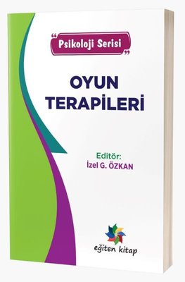 Oyun Terapileri-  Psikoloji Serisi