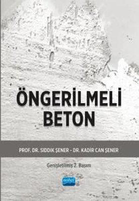 Öngerilmeli Beton - Genişletilmiş Baskı