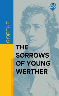 The Sorrows Of Young Werther