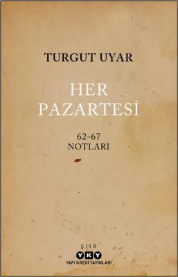 Her Pazartesi: 1962 - 67 Notları