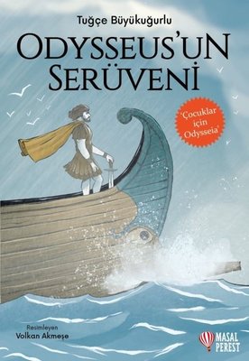 Odysseus'un Serüveni - Çocuklar İçin Odysseia