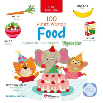 Yiyecekler - İngilizce İlk 100 Kelimem