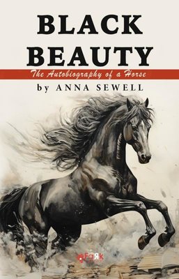 Black Beauty - The Autobiography Of a Horse