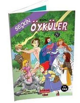 Resimli Seçkin Öyküler 2 - 7+ Yaş