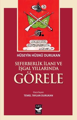 Seferberlik İlanı ve İşgal Yıllarında Görele