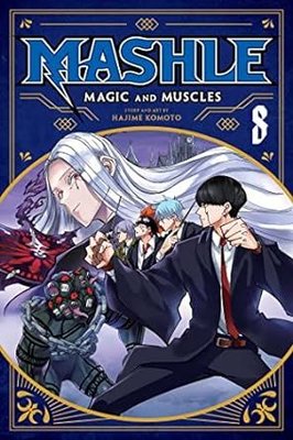 Mashle: Magic and Muscles Vol. 8