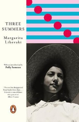 Three Summers (Penguin European Writers)