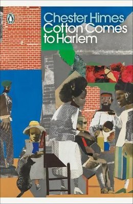 Cotton Comes to Harlem (Penguin Modern Classics)