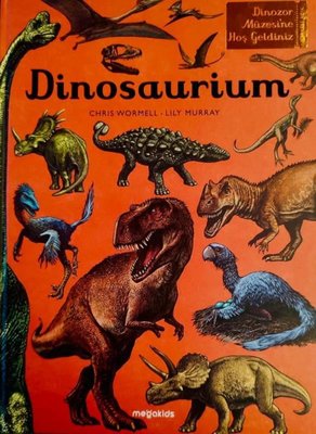 Dinosaurium -Dinozor Müzesine Hoşgeldiniz