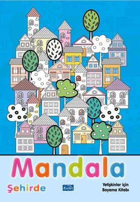 Mandala - Şehirde - Yetişkinler İçin Boyama Kitabı