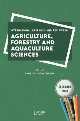 International Research and Reviews in Agriculture Forestry and Aquaculture Sciences - December 2023