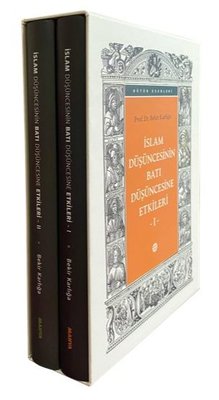 İslam Düşüncesinin Batı Düşüncesine Etkileri Seti - 2 Kitap Takım - Kutulu