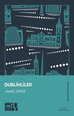 Dublinliler - Modern Klasikler