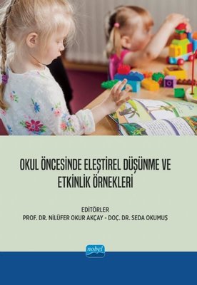 Okul Öncesinde Eleştirel Düşünme ve Etkinlik Örnekleri