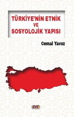 Türkiye'nin Etnik ve Sosyolojik Yapısı