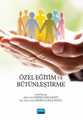 Özel Eğitim ve Bütünleştirme