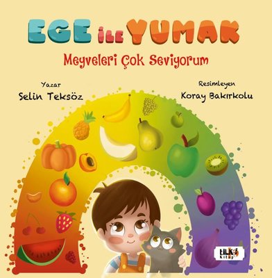 Ege İle Yumak - Meyveleri Çok Seviyorum