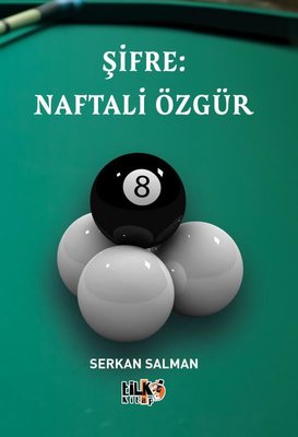 Şifre: Naftali Özgür