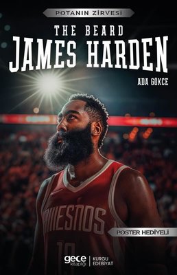 The Beard James Harden - Potanın Zirvesi - Poster Hediyeli