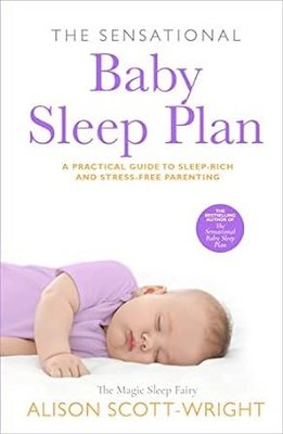 Sensational Baby Sleep Plan