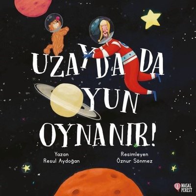 Uzayda da Oyun Oynanır!