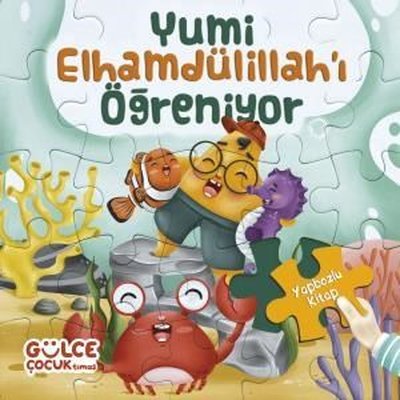 Yumi Elhamdülillah'ı Öğreniyor - Yapbozlu Kitap 3