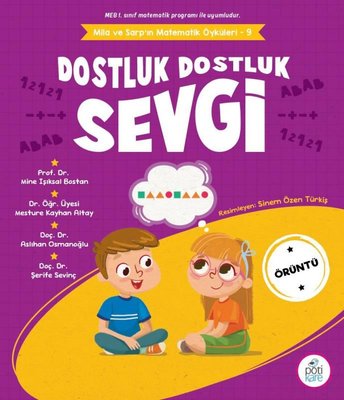 Dostluk Dostluk Sevgi - Mila ve Sarp'ın Matematik Öyküleri 9