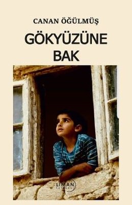 Gökyüzüne Bak