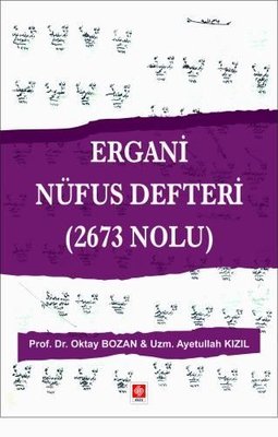 Ergani Nüfus Defteri (2673 Nolu)