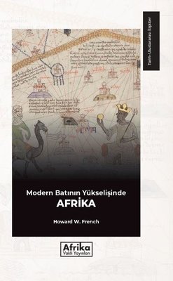 Modern Batının Yükselişinde Afrika