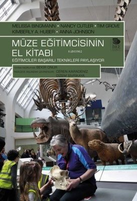 Müze Eğitimcisinin El Kitabı