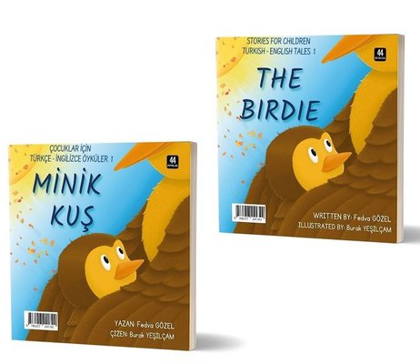 Minik Kuş - The Birdie - Çocuklar İçin Türkçe - İngilizce Öyküler 1