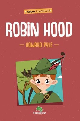 Robin Hood - Çocuk Klasikleri