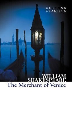 Merchant of Venice (Collins Classics)