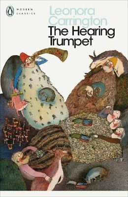 Hearing Trumpet (Penguin Modern Classics)