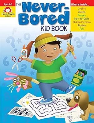 Never - Bored Kid Book  Ages 4 - 5