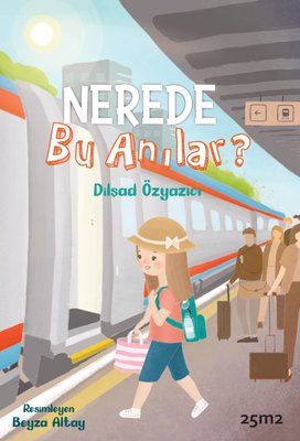 Nerede Bu Anılar?