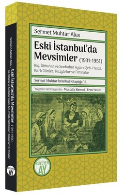 Eski İstanbul'da Mevsimler (1931 - 1951)
