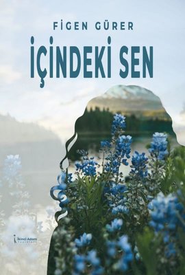 İçindeki Sen