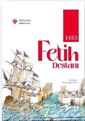 1453 Fetih Destanı