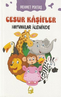 Hayvanlar Aleminde - Cesur Kaşifler 2