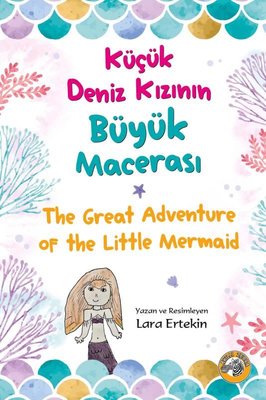 Küçük Deniz Kızının Büyük Macerası - The Great Adventure Of The Little Mermaid