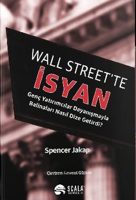 Wall Street'te İsyan