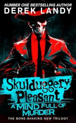 Mind Full of Murder (Skulduggery Pleasant)