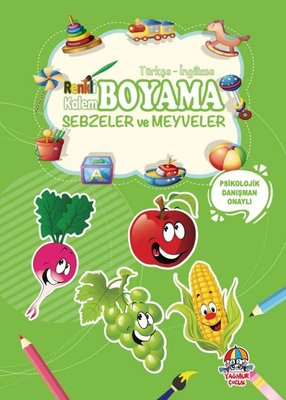 Renkli Kalem Boyama - Sebzeler ve Meyveler Psikolojik Danışman Onaylı Türkçe İngilizce