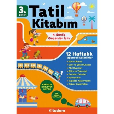 3. Sınıf Tatil Kitabım - 4. Sınıfa Geçenler İçin