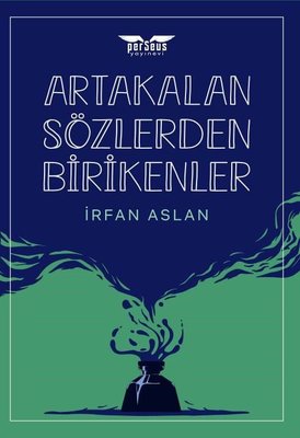 Artakalan Sozlerden Bırıkenler